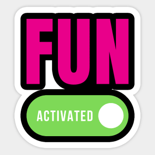 Fun Activated Sticker